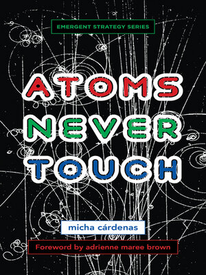 cover image of Atoms Never Touch